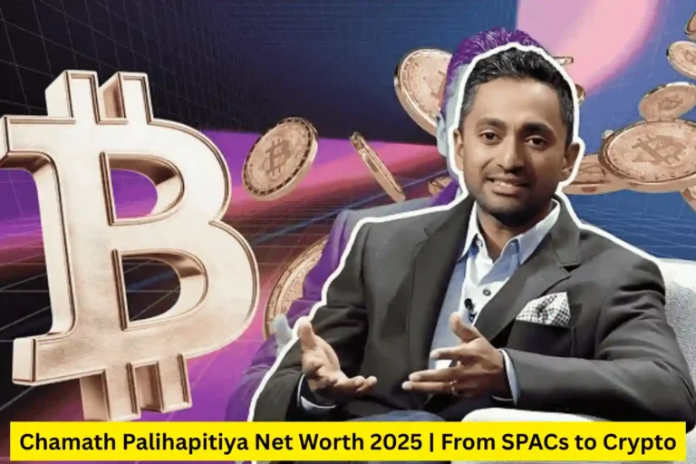 Chamath Palihapitiya Net Worth 2025